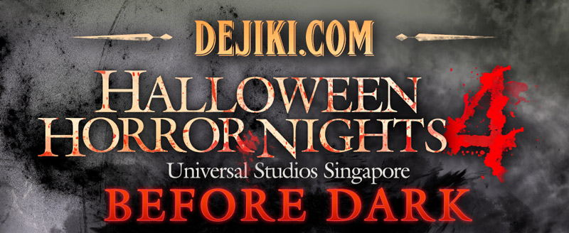 Halloween Horror Nights 4 - BEFORE DARK by Dejiki.com